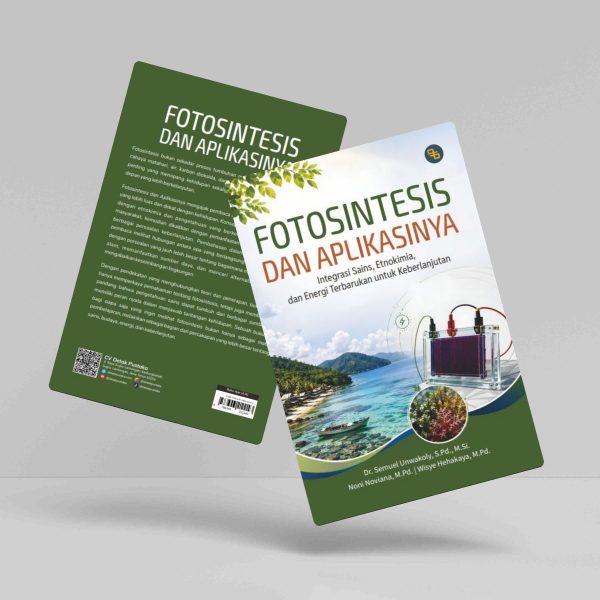 Buku Fotosintesis dan Aplikasinya (Integrasi Sains, Etnokimia dan Energi Terbarukan untuk Keberlanjutan)