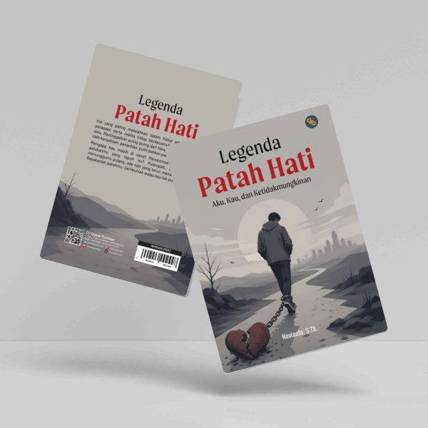 Buku Legenda Patah Hati (Aku, Kau, dan Ketidakmungkinan)