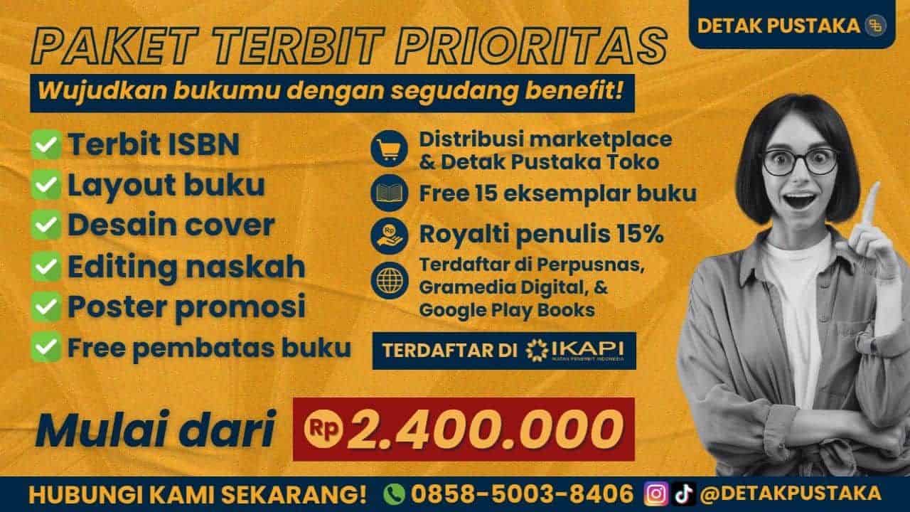 Rincian Biaya Jasa Penerbitan Buku di Penerbit Indie Detak Pustaka dan Estimasi Lama Waktu Pengerjaannya