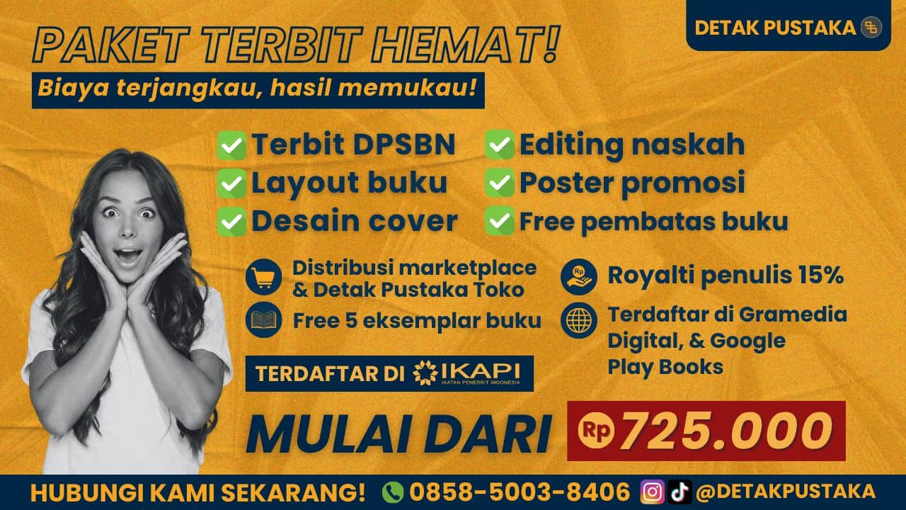 Rincian Biaya Jasa Penerbitan Buku di Penerbit Indie Detak Pustaka dan Estimasi Lama Waktu Pengerjaannya